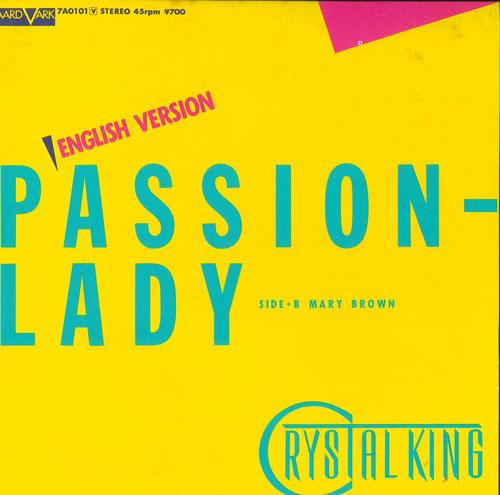 

7-дюймовая пластинка CRYSTAL KING - PASSION-LADY / MARY BROWN 7A0101 CANYON 1981 Япония Японская поп/рок Б/У