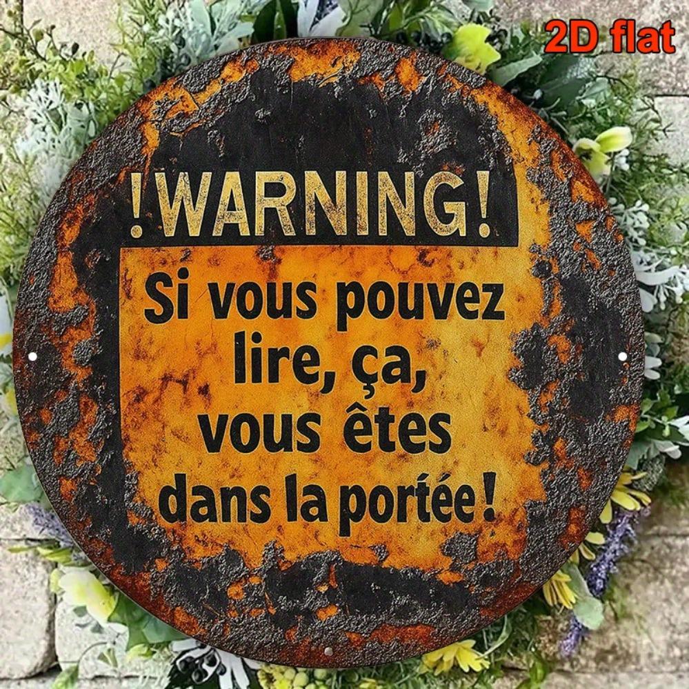 D Metal Sign Retro Round Aluminum Warning French x Inch for Living Room Bedroom Bar Cafe