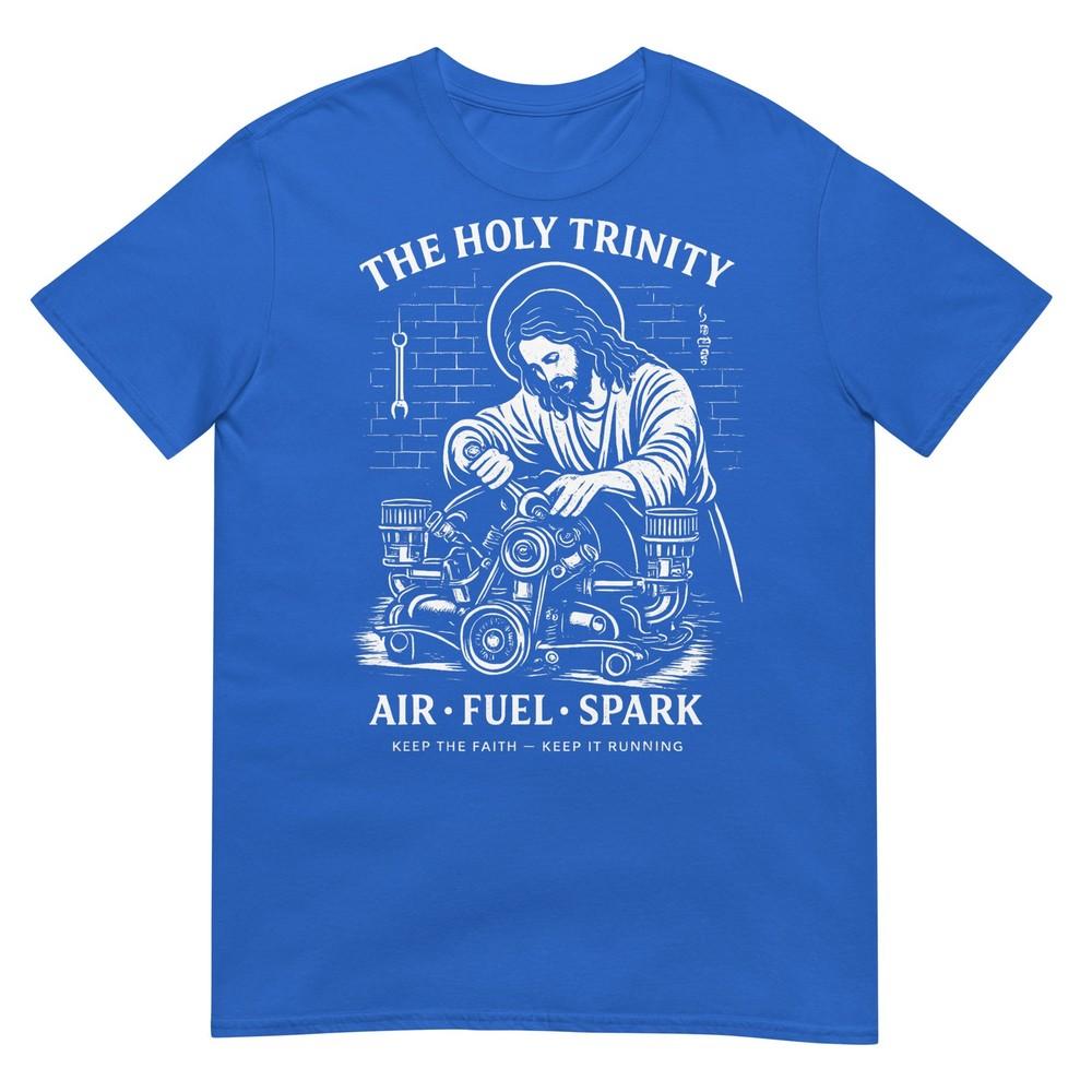 The Holy Trinity Air Fuel Spark Keep The Faith Keep It Tshirt