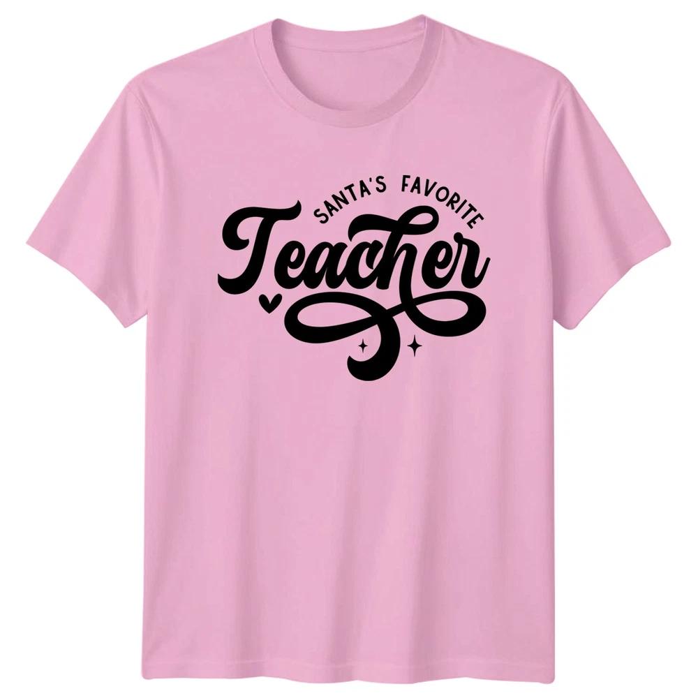 Santas Favorite Teacher Unisexs TShirt Teacher Christmas Christmas Gift For Her