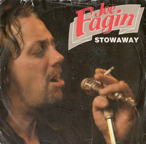 

7inch Record JOE FAGIN - Stowaway TAM1 Tamarin 1981 UK Rock Used