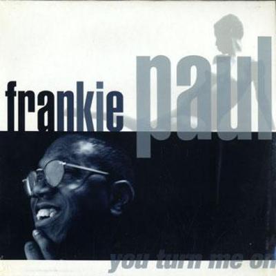 LP plat FRANKIE PAUL - You Turn Me On RFLP004 Record Factory 1996 US Reggae, Ska & Dub Použitý