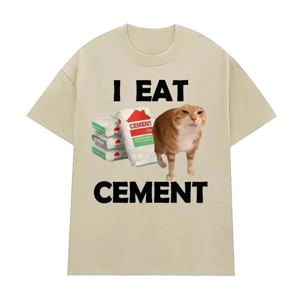I Eat Cement Cursed Cat T Shirt Funny Meme Graphic Tee Shirt Fashion Casual Humor Vintage Tops Streetwear Women Summer Clothes