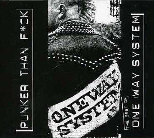 

CD ONEWAY SYSTEM - Punker Than F*Ck: The Best of US Music Others Used