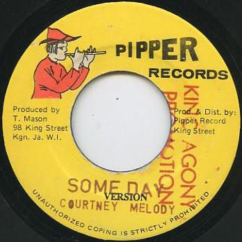 

7inch Record COURTNEY MELODY - Someday PR019 Pipper Records 1989 Jamaica Reggae, Ska & Dub Used