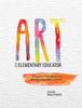 Bok Art for the Elementary Educator: A Teacher's Workbook for Writing Integrated Lessons