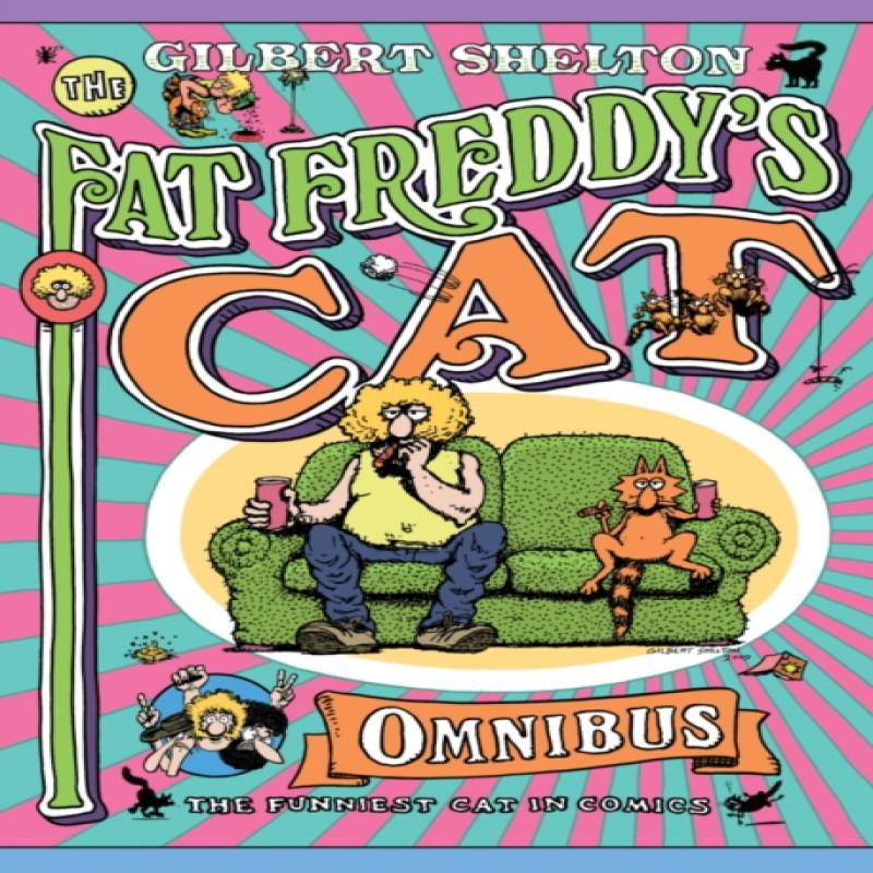 Fat Freddys Cat Omnibus by Gilbert Shelton Paperback Book 9780861661619