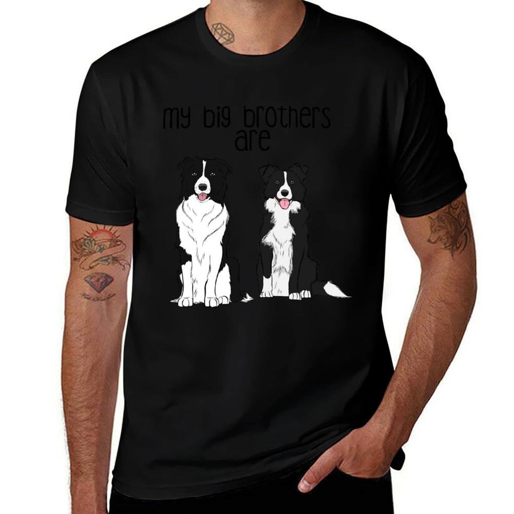 My Big Brother Border Collies Tshirt Breathable Basic Cotton Tshirt