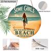 2D Flat Aluminum Vintage Surfing Round Metal Sign Beach Decor -"Some Girls Are Just Born with The Beach in Their Souls" Wall Art Plaque for Home