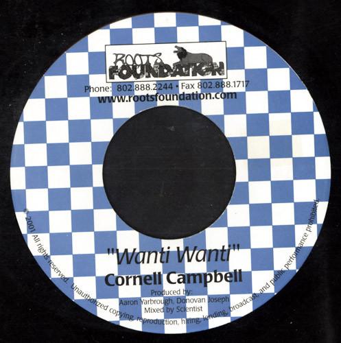 7inch Record CORNELL CAMPBELL - Wanti Wanti NONE Roots Foundatio 2001 US Reggae, Ska & Dub Used