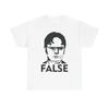Dwight The Office Grafik T-Shirt Falsch Lustig Komödie Unisex Schweres Baumwoll-T-Shirt