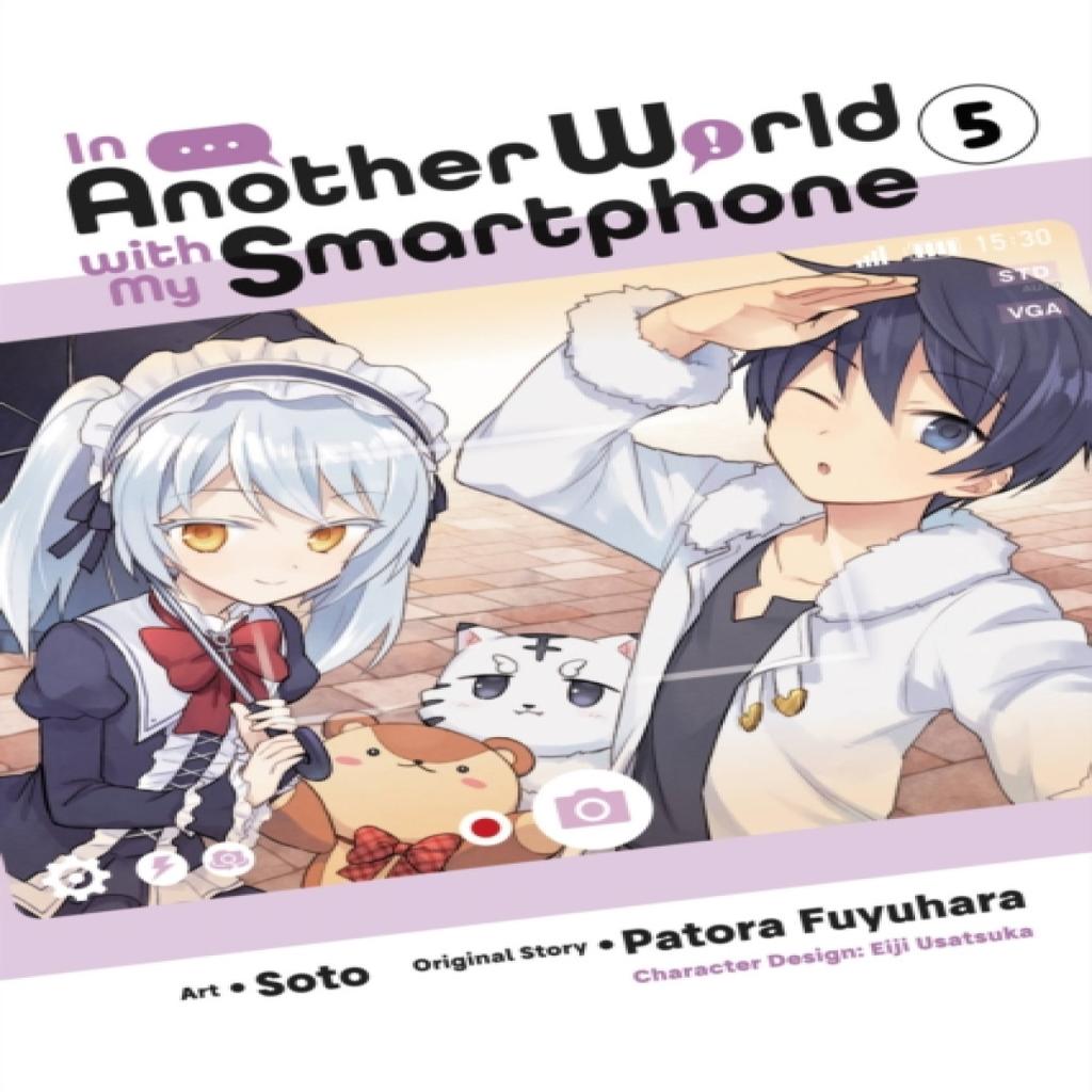 In Another World with My Smartphone Vol. 5 manga by Soto Soto Paperback Book 9781975321116