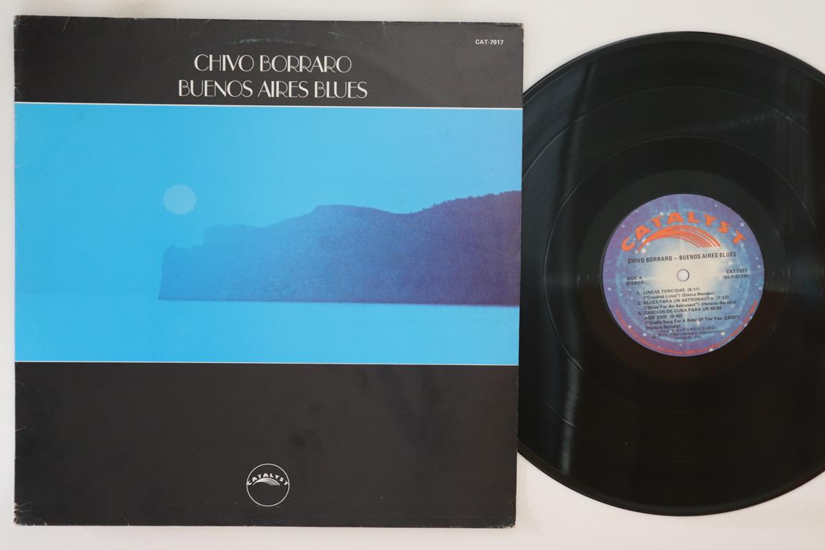 

LP Record CHIVO BORRARO - Buenos Aires Blues CAT7917 CATALYST 1977 US Jazz Used