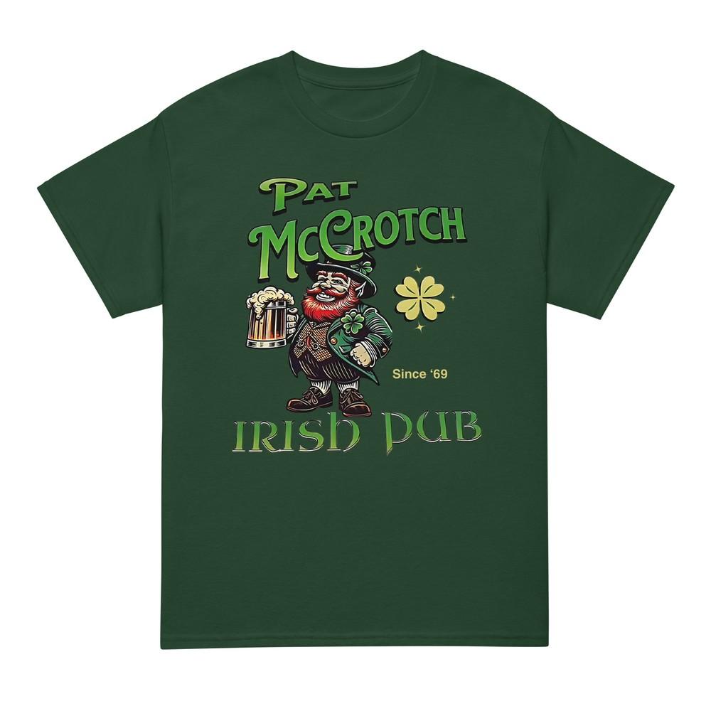 Pat Mccrotch Irish Pub St Patricks Day Dirty Adult Drink TShirt