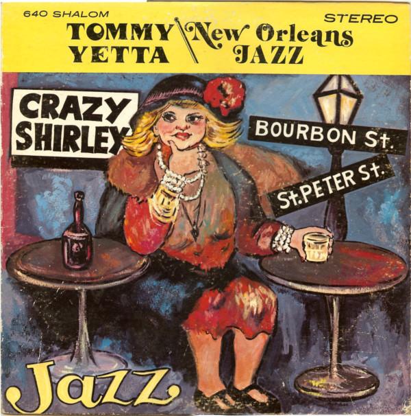 

LP Record TOMMY YETTA - New Orleans Jazz BOURBON640 Shalom Records 1975 US Jazz Used