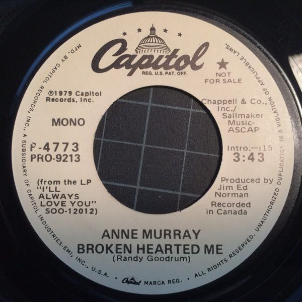 

7inch Record ANNE MURRAY - Broken Hearted Me P4773PROMO CAPITOL 1979 US Country/Folk Used