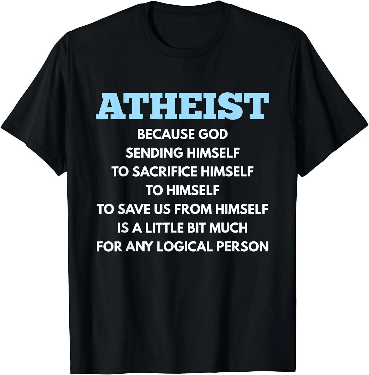 Atheism, Funny Atheist Anti-Religion T-Shirt XXXXL