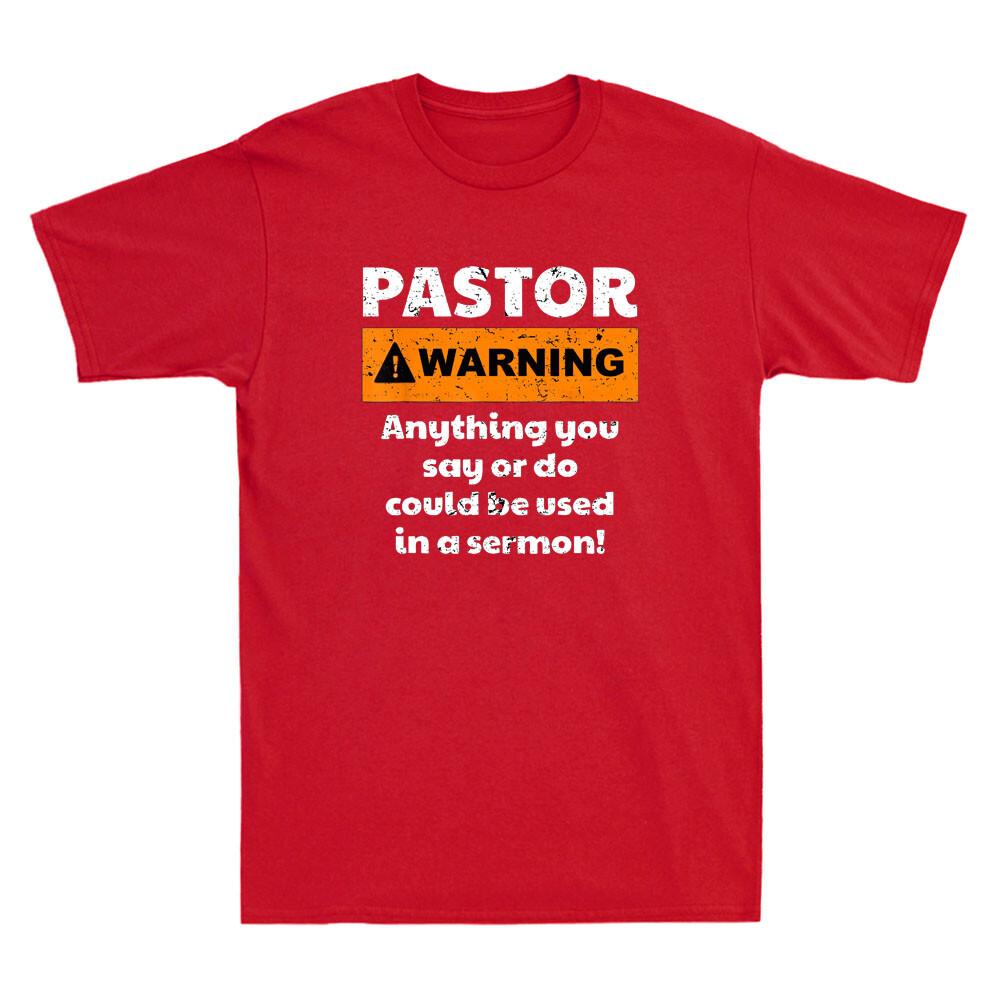 Pastor Warning I Might Put You In A Sermon Funny Quote Vintage Unisexs TShirt