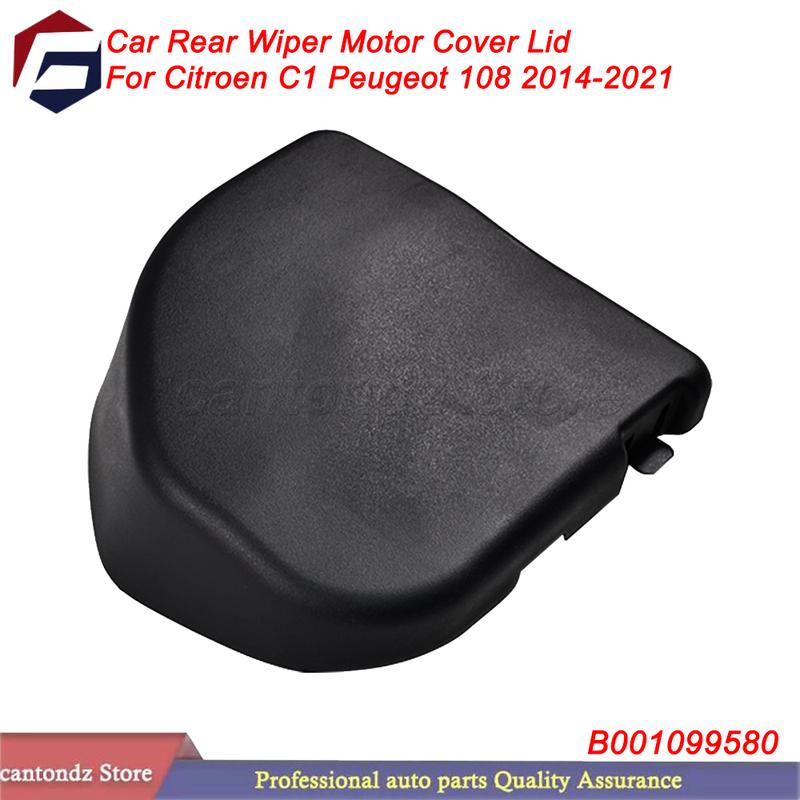 

Car Rear Wiper Motor Cover Cap For Toyota For Aygo 2014- For Peugeot C1 For Citroen 108 2014- Car Accessories B001099580