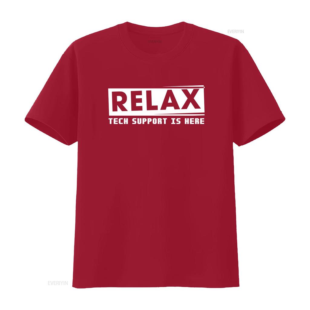Funny Tech Support Relax T Shirt For Engineers Technology Lovers Os4937 Vintage Washed Designer Clothes Versatile Unisex Homme