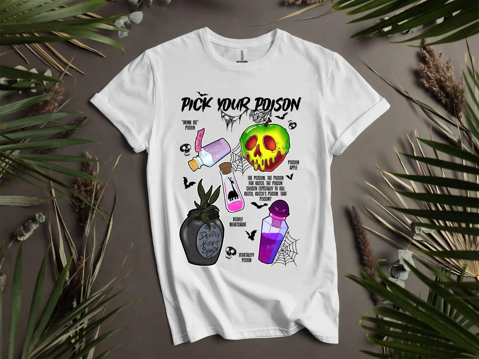 Pick Your Poison Halloween T-Shirt Mens Womens Tees Top T Shirt Mens Womens Tees Top Men Women Unisex Tshirt I29 4XL