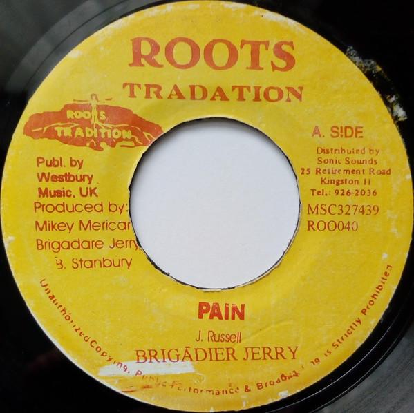 7inch Record BRIGADIER JERRY - Pain MSC327439 Roots Tradation Jamaica Reggae, Ska & Dub Used