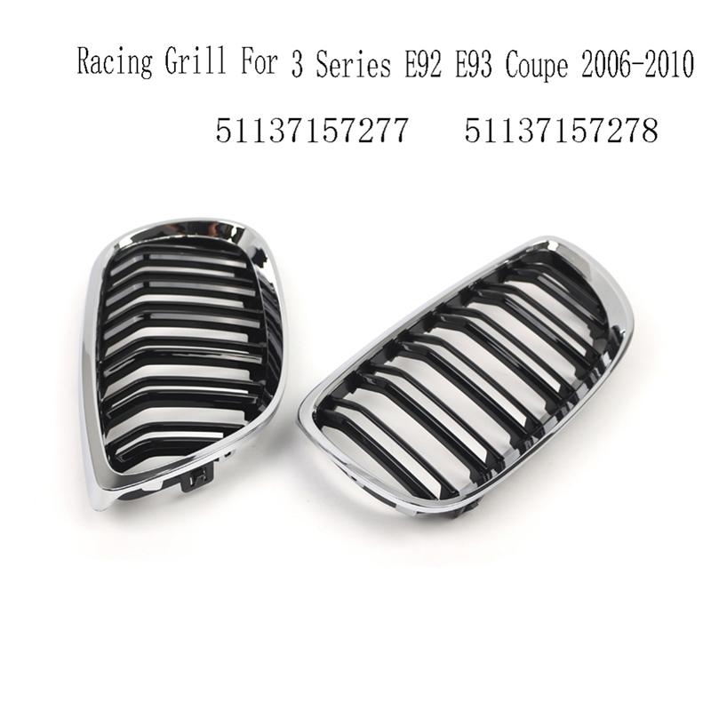 L10A Racing Style Front Kidney Grill Dual Slat Grille For BMW 3 Series E92 E93 Coupe 2006- 2010 Gloss Black+ Chrome 51137157277