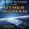The Other Woman by Laura Wilson Paperback Book 9781786485243