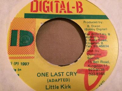 7-Zoll Schallplatte LITTLE KIRK - One Last Cry KEINE Digital-B 1997 Jamaika Reggae, Ska & Dub Gebraucht