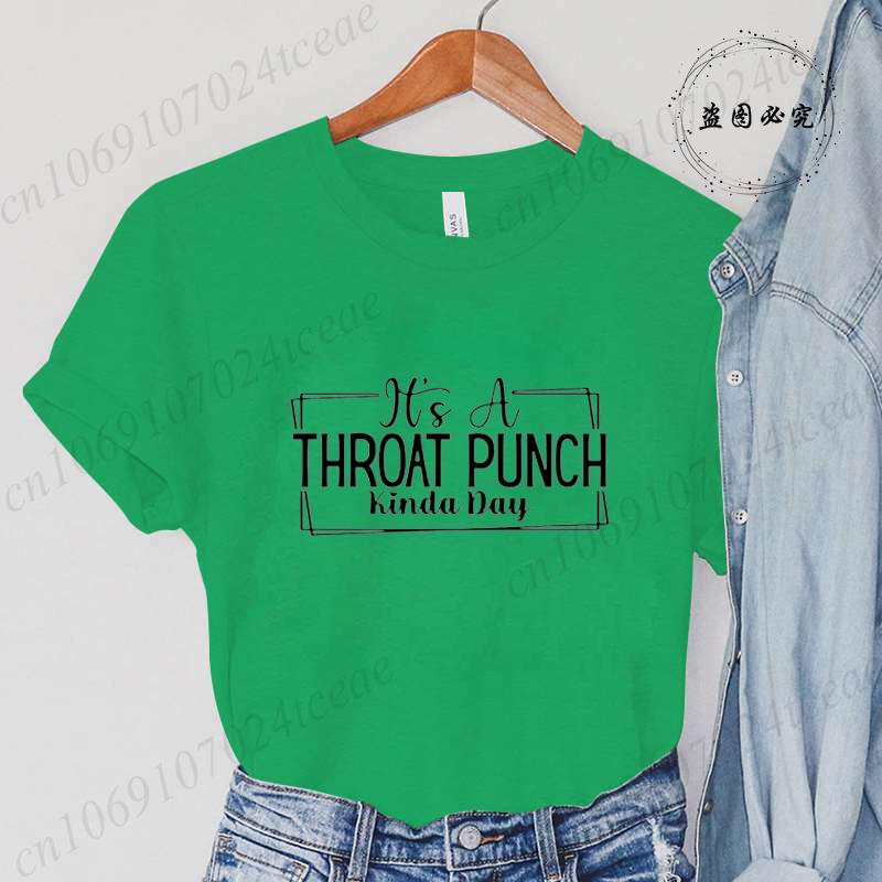 It's A Throat Punch Kinda Day Shirt, Sarcastic T-Shirt, Common Sense Tee, Did I Ask Shirt, Sarcasm Queen Tee, Hurt Feelings Tops