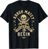 ARRGH CAMARADA Que Comecem as Travessuras Camiseta de Pirata
