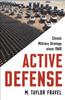 Kniha Active Defense : China's Military Strategy Since 1949