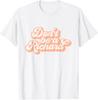 Vintage Don't Be A Richard Adult Humor T-Shirt