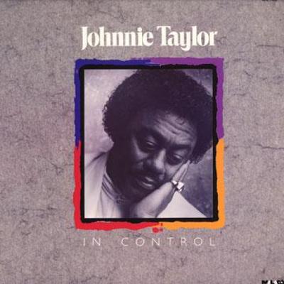 LP Record JOHNNIE TAYLOR - In Control MAL7446 Malaco Records 1988 UK Soul/Funk Used