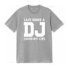 Last Night A Dj Saved My Life Music Dance Cotton T Shirt For Vintage Graphic Comfortable Homme Stretched Fashion