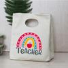 Rainbow Teacher Print Portable Lunch Box Bags Thermal Insulated Bento Tote Office School Food Cooler Storage Pouch Teacher Gifts