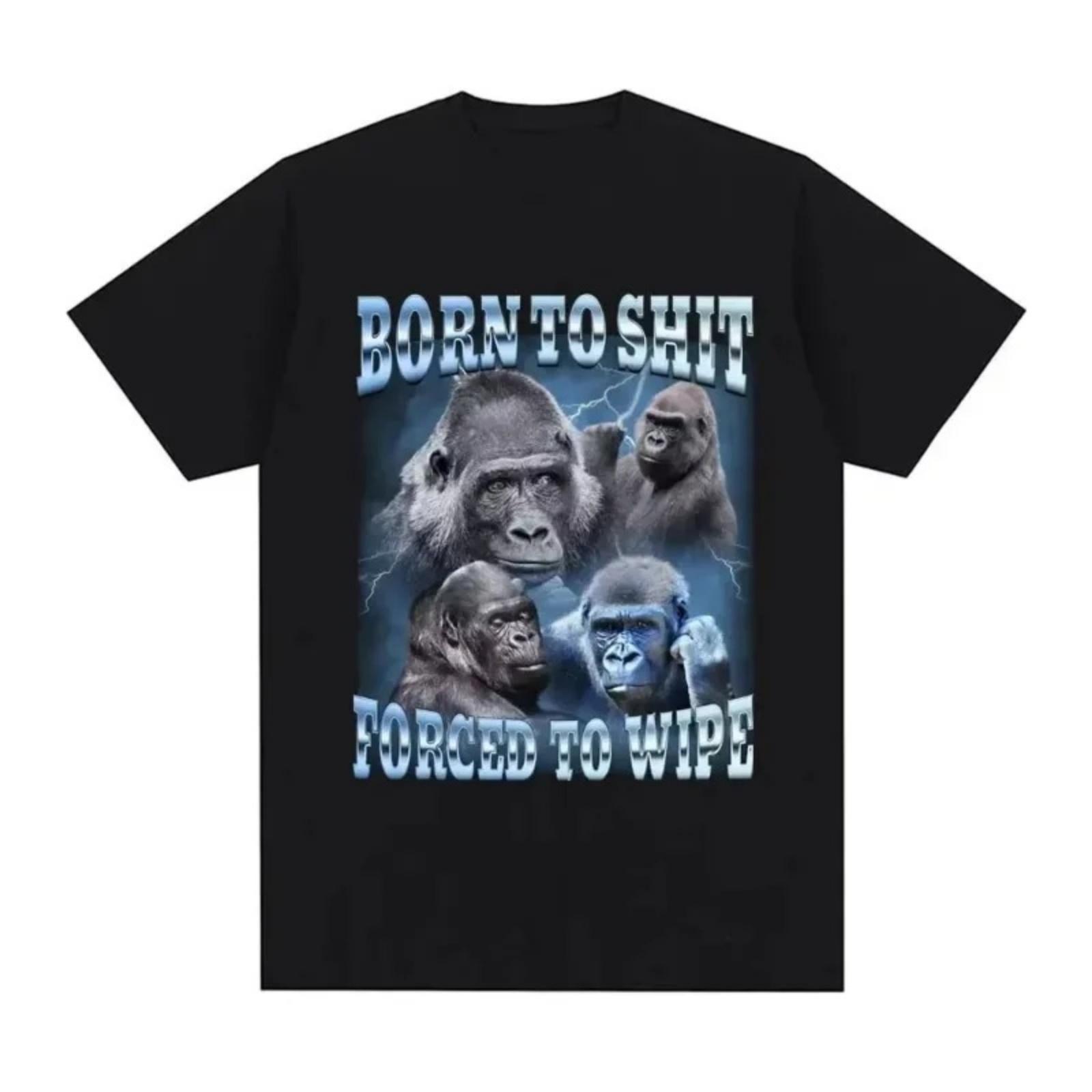 

Anime Born To Shit Forced To Wipe Funny Gorilla Graphic T Shirt Fashion Short Sleeve T-shirt Women Casual Round Neck T-shirts XXXXXL різнокольоровий