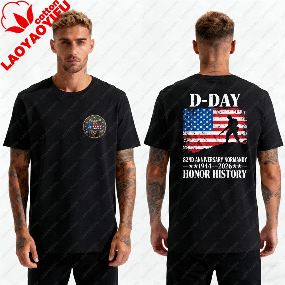 Men DDay 82nd Anniversary 19442026 TShirt Normandy Honor History US Flag Soldier Print DoubleSided Casual Cotton Tee Tops