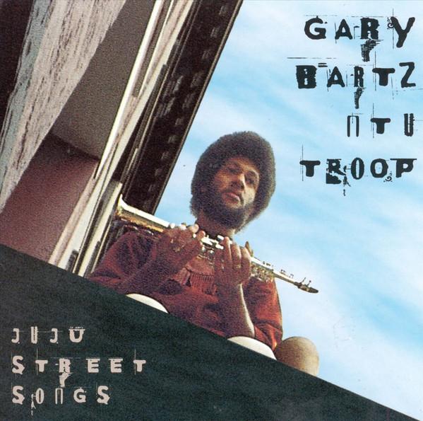 

CD GARY BARTZ NTU TROOP - Juju Street Songs PRCD241812 Prestige 1997 US Jazz Used