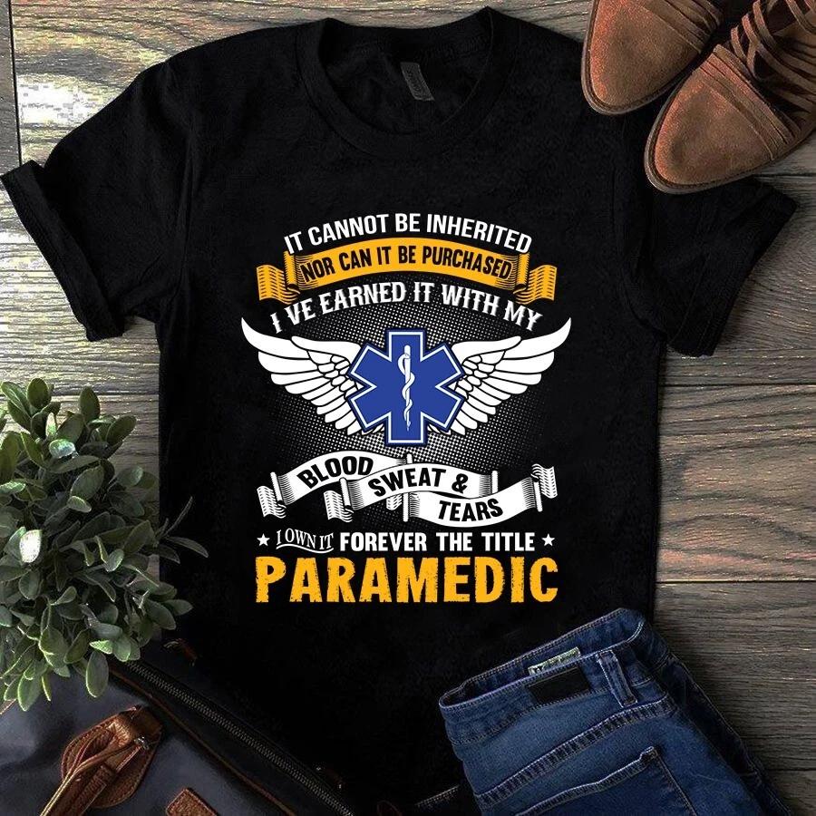 It Cannot Be Inherited Nor Can It Be Purchased Nurse Men s and Women s T-shirts XXXL