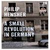 A Small Revolution In Germany by Philip Hensher Paperback Book 9780008323103