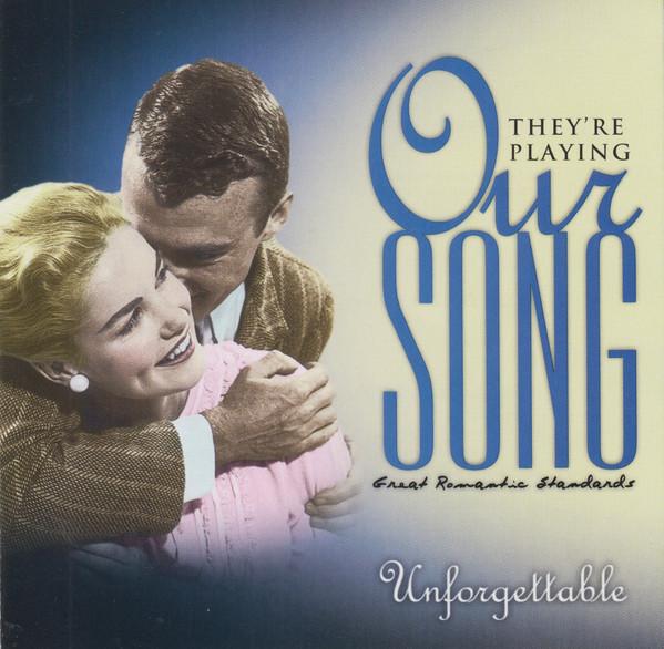 

CD VARIOUS Theyre Playing Our Song Unforgett M1902772434739 Time Life Music 2004 US Jazz Used