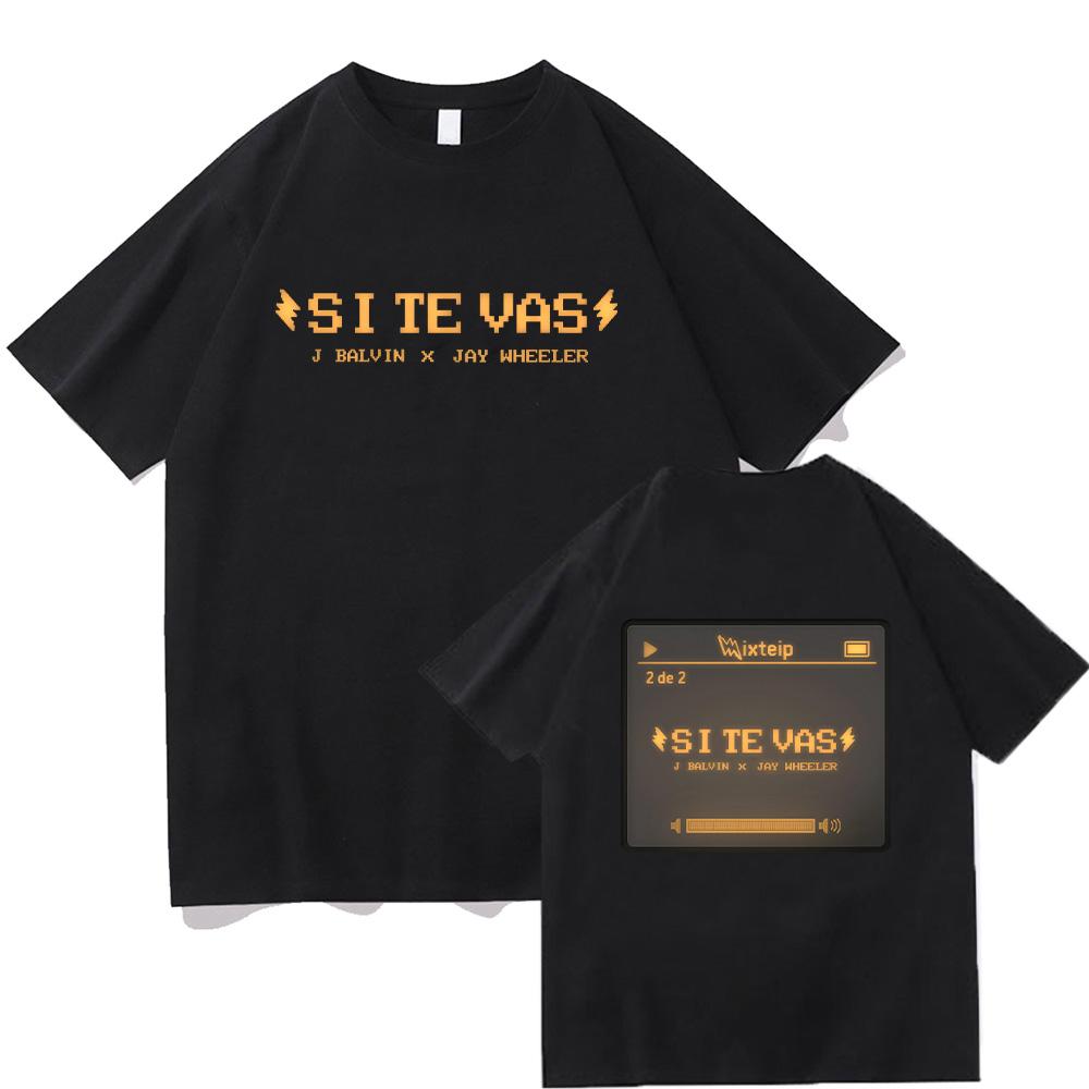 Si Te Vas J Balvin X Jay Wheeler Graphic T Shirts Women Men Music Tees Summer Cotton T-shirt Unisex Streetwear XS