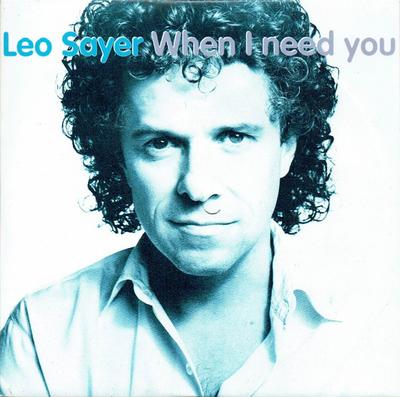 7inch Record LEO SAYER - When I Need You CHS3926 Chrysalis 1993 UK Pop Used