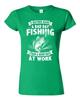 Junior I Rather Have A Bad Day Fishing Than A Good Day At Work DT T-Shirt Tee Unisex T-Shirt