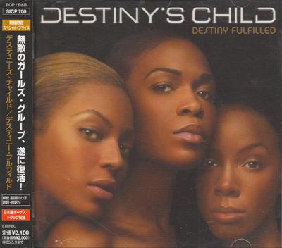 CD DESTINY'S CHILD - Destiny Fulfilled SICP700 Sony 2004 Japan Rap & Hip-Hop/R&B Used