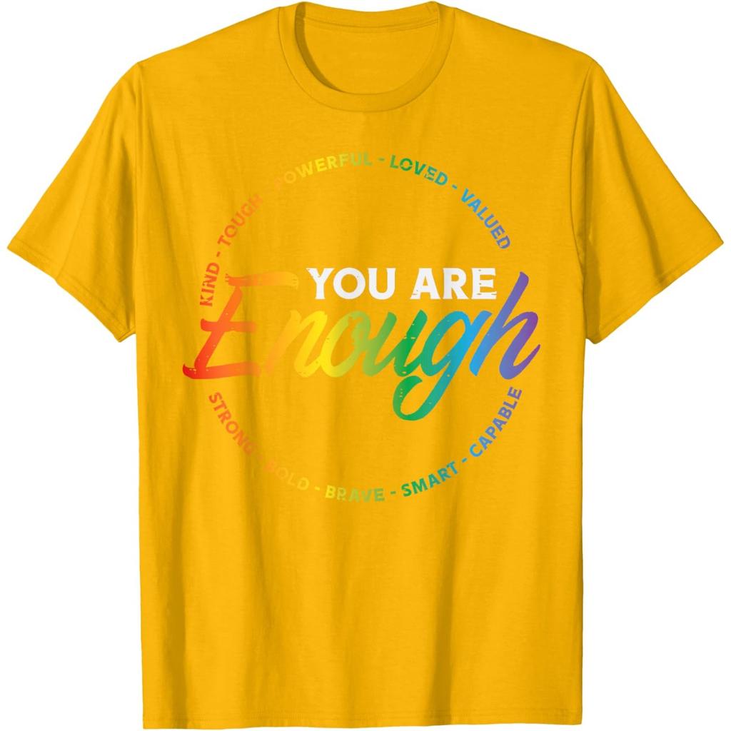 You Are Enough Rainbow Pride Affirmation Graphic Tee Unisex Women Casual T-Shirt
