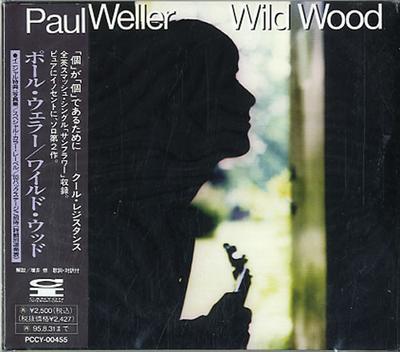 CD PAUL WELLER - Wild Wood PCCY00455 Canyon Internat 1993 Japan Rock