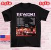 The Vaccines 2025 North American Tour T Shirt Full Size S-5XL HH75 Unisex T-Shirt