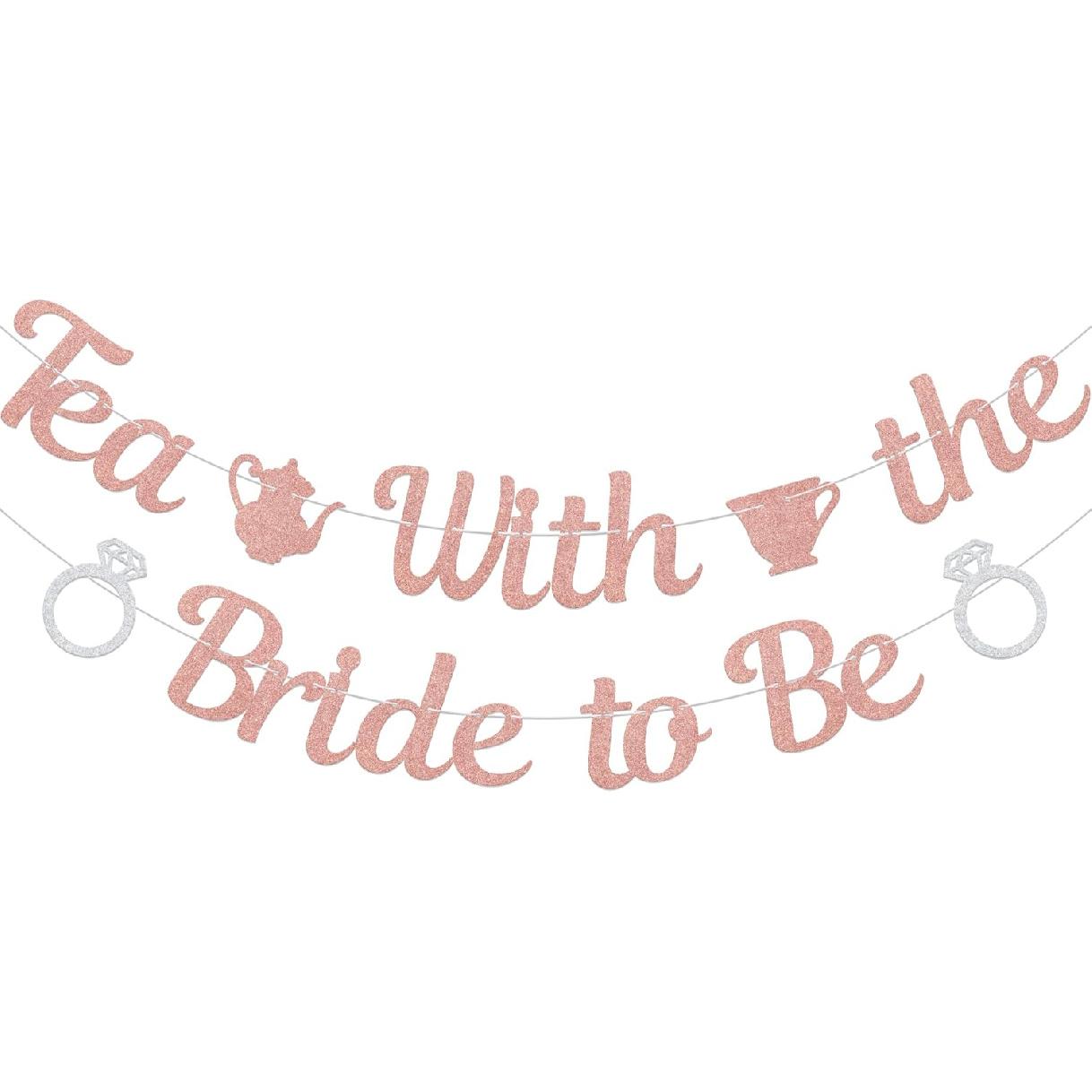 Tea With the Bride to Be Banner, Bridal Shower Decorations, Engagement Wedding Decorations, Let s Partea Bachelorette Party Supplies Rose Gold &
